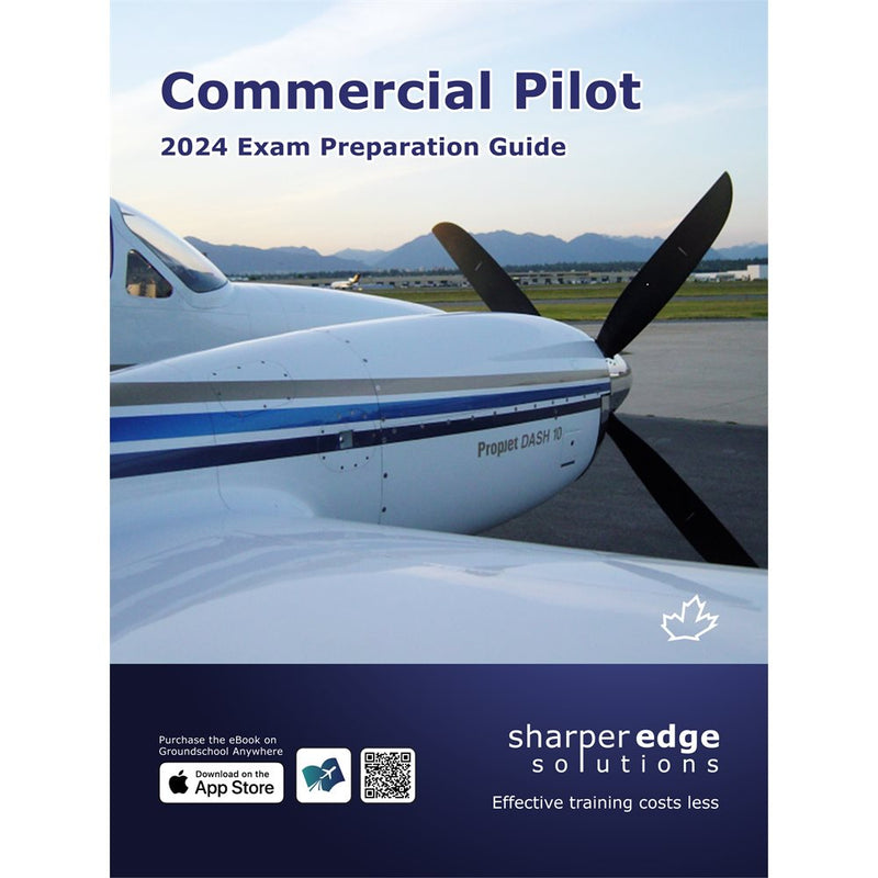 Sharper Edge Solutions - Commercial Pilot Exam Preparation Guide - 2024