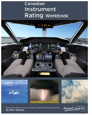 Canadian Instrument Rating Workbook, 10th Edition